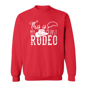 Western Sweatshirt, This Is My First Rodeo Quote with Cowboy Hat and Lasso Graphic Crewneck