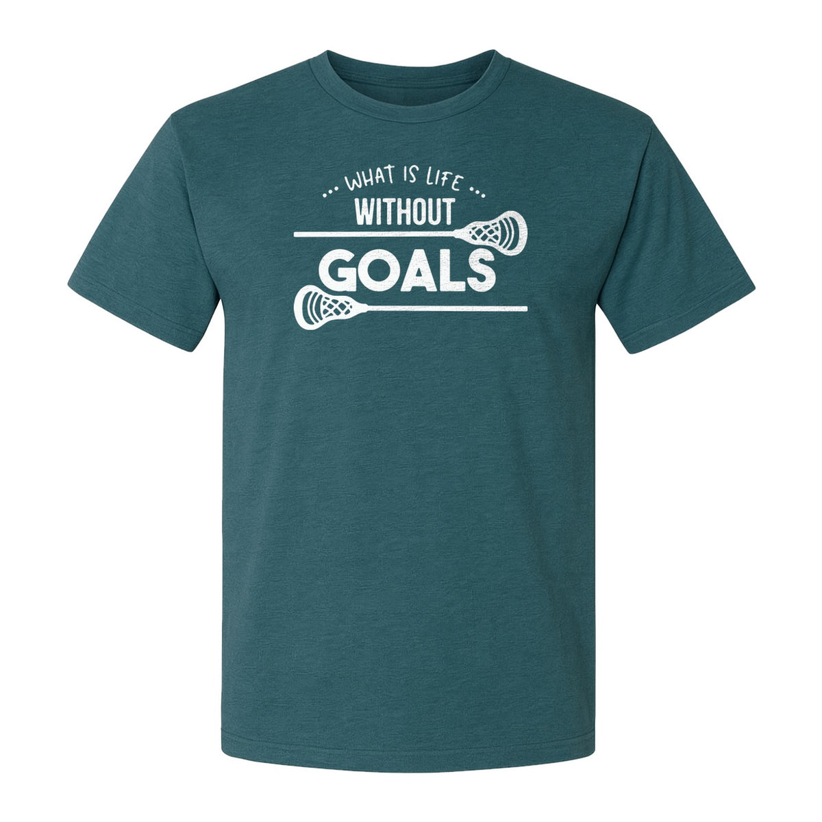 Lacrosse T-Shirt, What Is Life Without Goals Crossed Stick Graphic for Players, Moms, Coaches and Fans