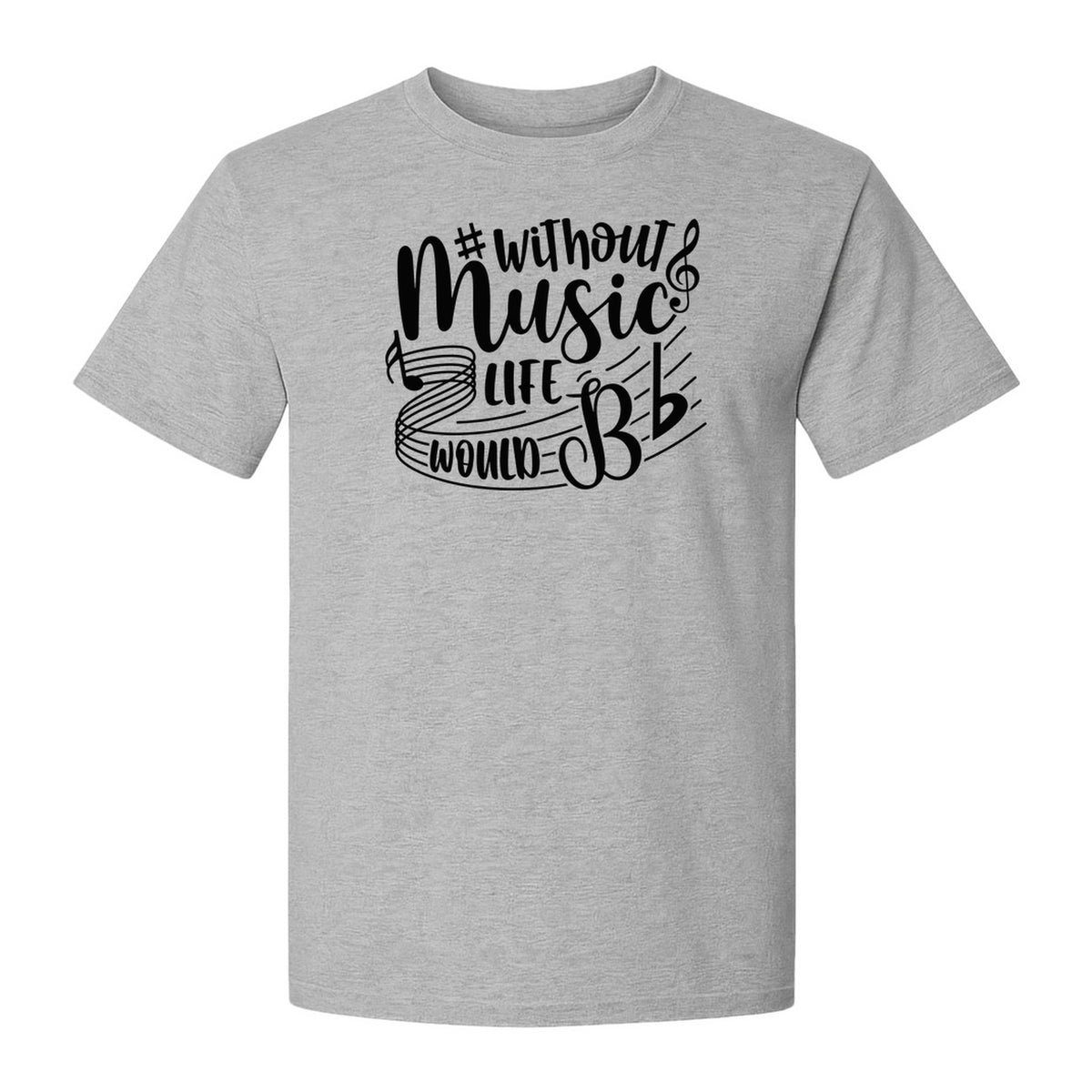 Without Music Life Would Be Flat T-Shirt, Treble Clef Graphic for Musicians, Singers and Band Fans