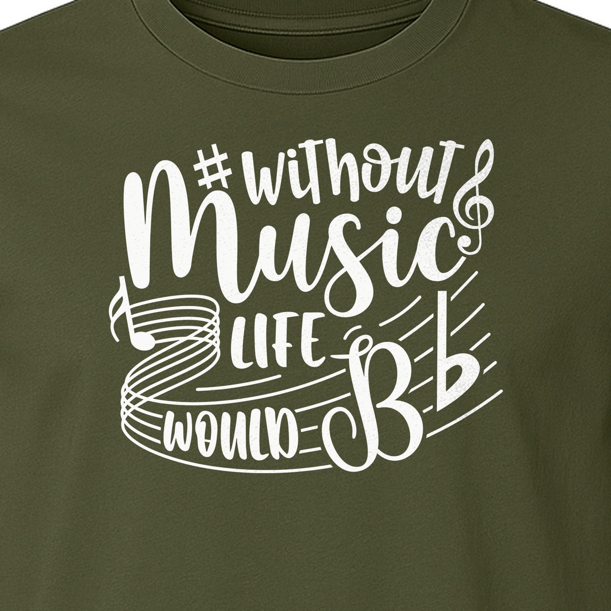 Without Music Life Would Be Flat T-Shirt, Treble Clef Graphic for Musicians, Singers and Band Fans