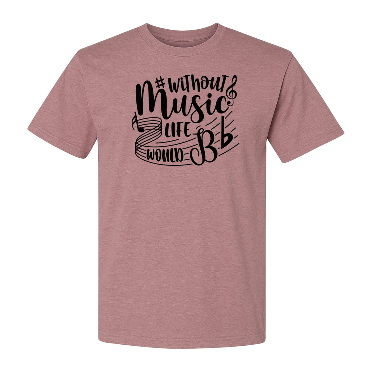 Without Music Life Would Be Flat T-Shirt, Treble Clef Graphic for Musicians, Singers and Band Fans