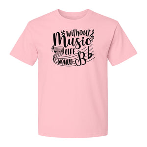 Without Music Life Would Be Flat T-Shirt, Treble Clef Graphic for Musicians, Singers and Band Fans