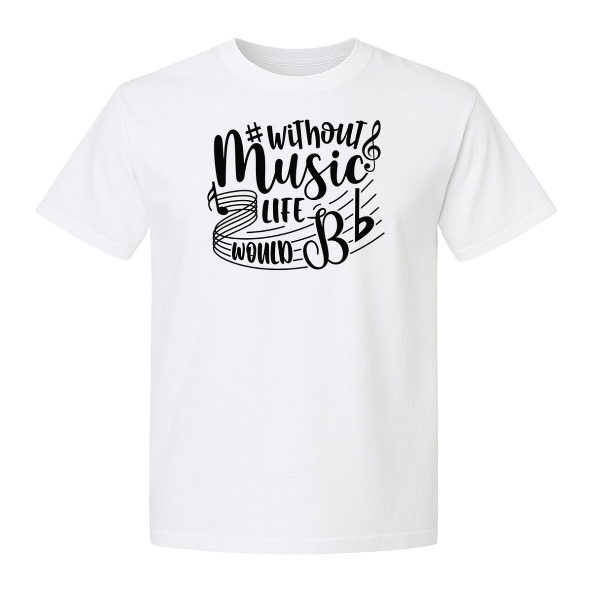 Without Music Life Would Be Flat T-Shirt, Treble Clef Graphic for Musicians, Singers and Band Fans