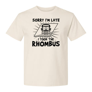 Math Teacher T-Shirt, Sorry I'm Late I Took the Rhombus Geometry Pun for Back to School