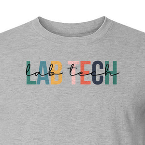 Lab Tech T-Shirt, Colorful Lettering Design for Medical Laboratory Professional Gifts