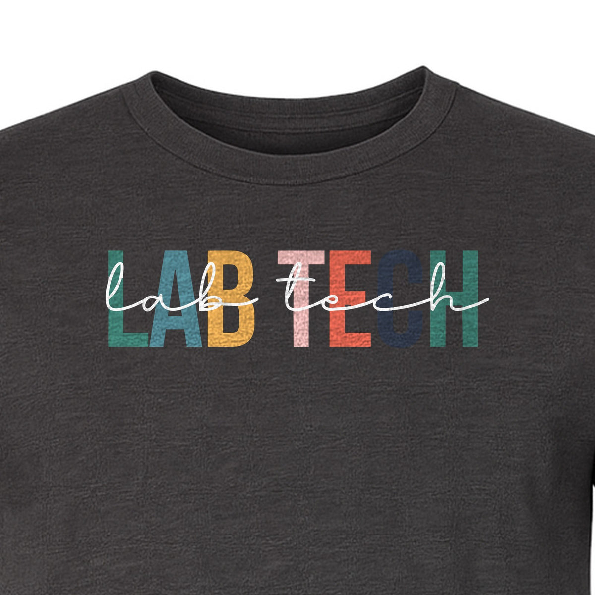 Lab Tech T-Shirt, Colorful Lettering Design for Medical Laboratory Professional Gifts