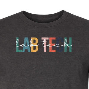 Lab Tech T-Shirt, Colorful Lettering Design for Medical Laboratory Professional Gifts