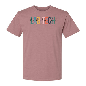 Lab Tech T-Shirt, Colorful Lettering Design for Medical Laboratory Professional Gifts