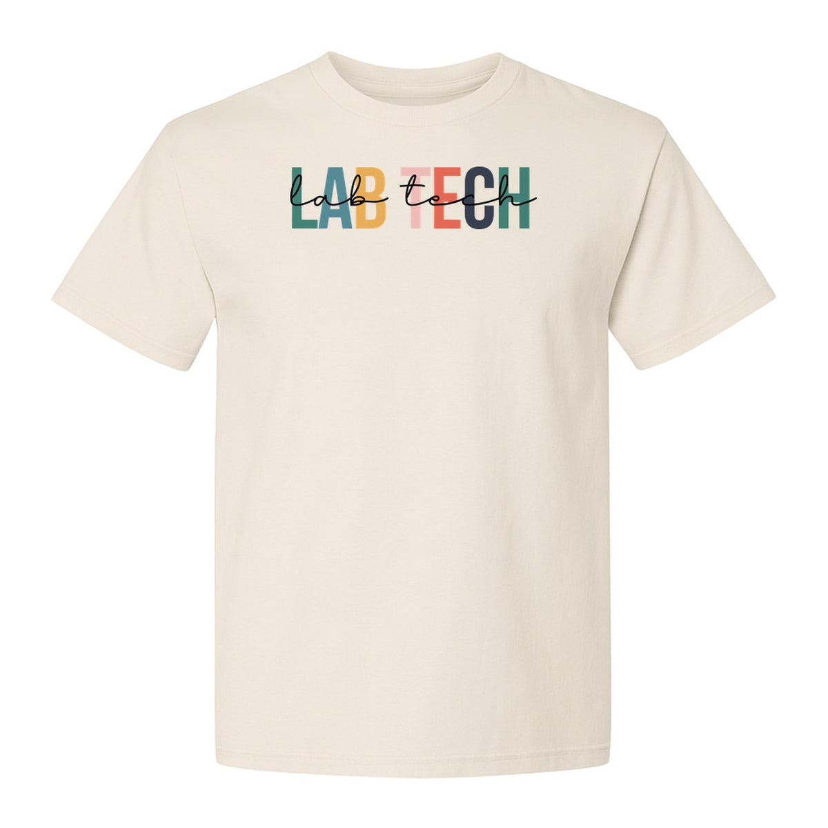 Lab Tech T-Shirt, Colorful Lettering Design for Medical Laboratory Professional Gifts