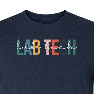 Lab Tech T-Shirt, Colorful Lettering Design for Medical Laboratory Professional Gifts
