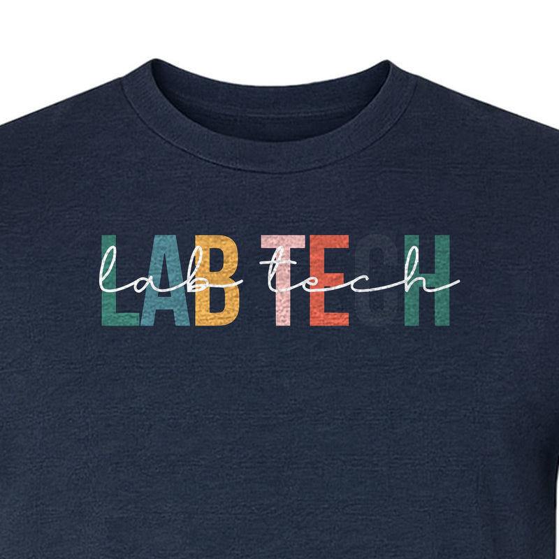 Lab Tech T-Shirt, Colorful Lettering Design for Medical Laboratory Professional Gifts