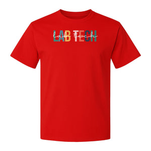 Lab Tech T-Shirt, Colorful Lettering Design for Medical Laboratory Professional Gifts
