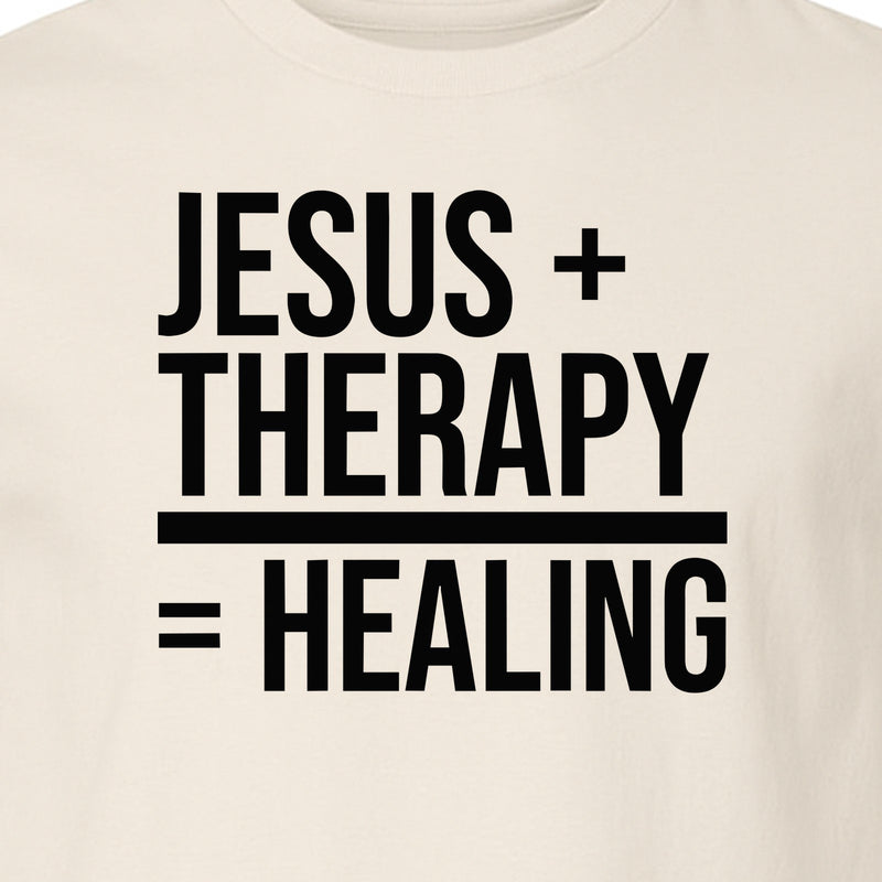 Jesus + Therapy = Healing T-Shirt, Christian Faith Message for Believers and Mental Wellness