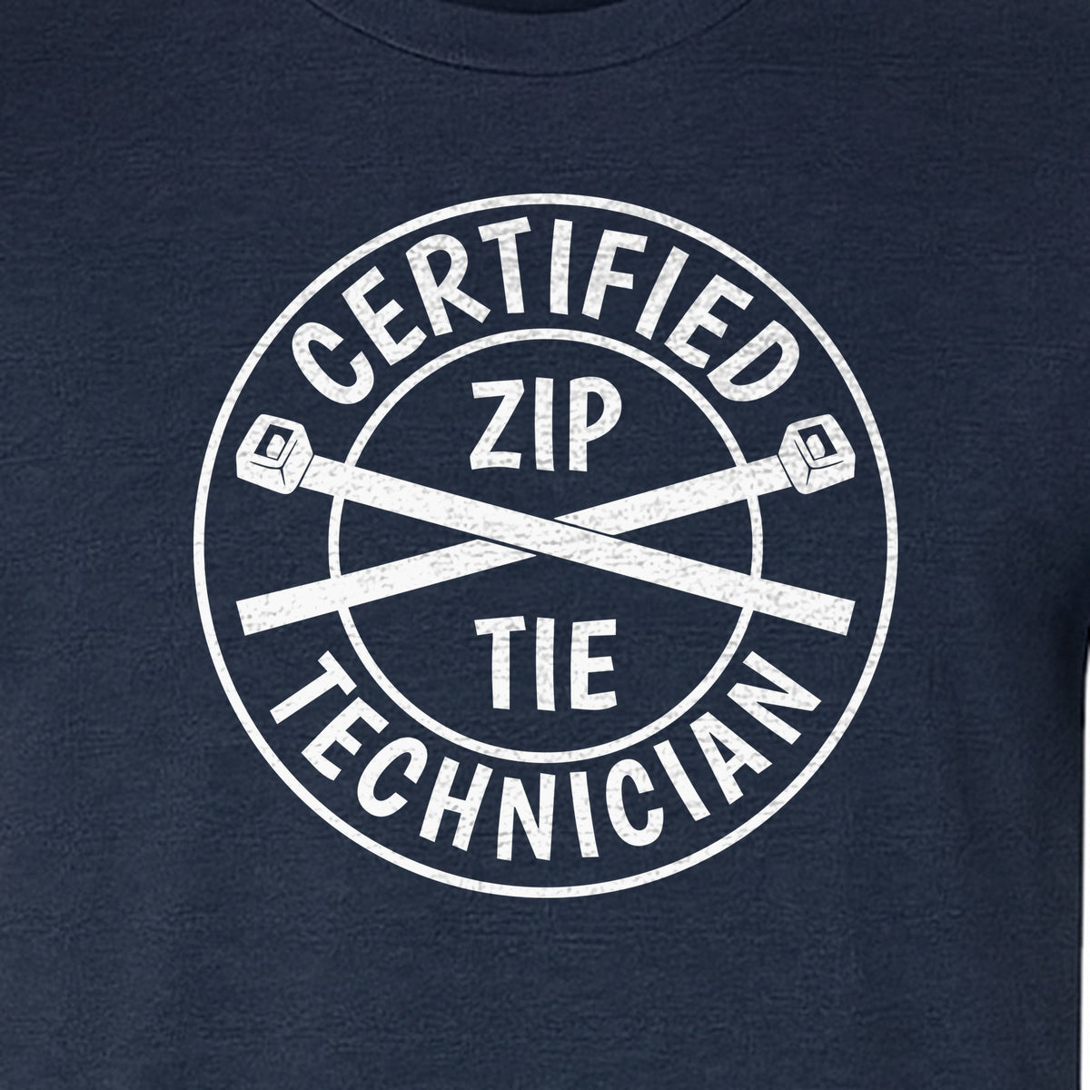 Zip Tie Technician T-Shirt, Certified Funny Mechanic Gift for Dad, Friend or Boyfriend