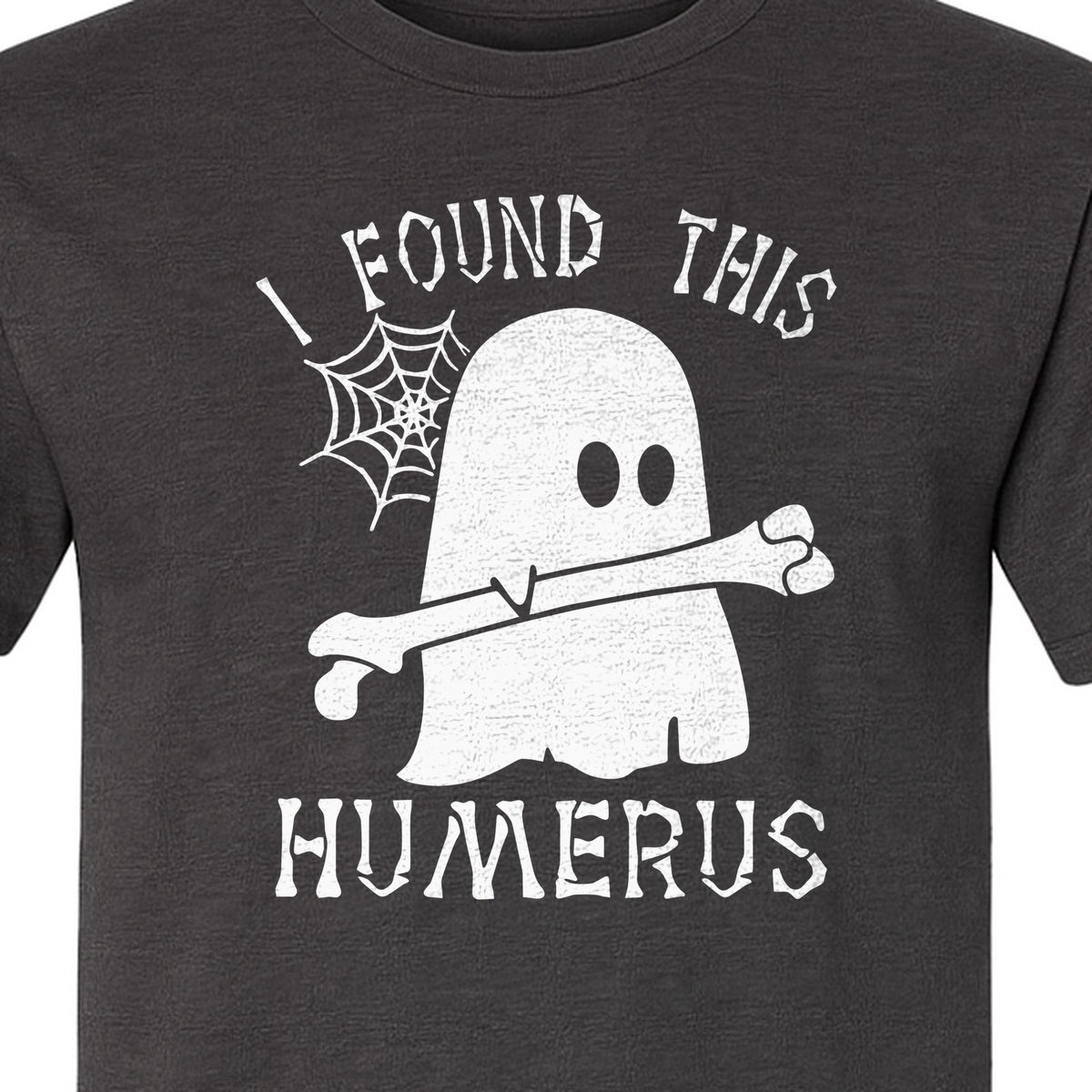 Medical Skeleton T-Shirt, I Found This Humerus Bone Pun Ghost Design for Nurses and Doctors