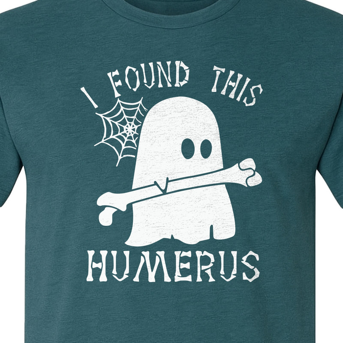Medical Skeleton T-Shirt, I Found This Humerus Bone Pun Ghost Design for Nurses and Doctors