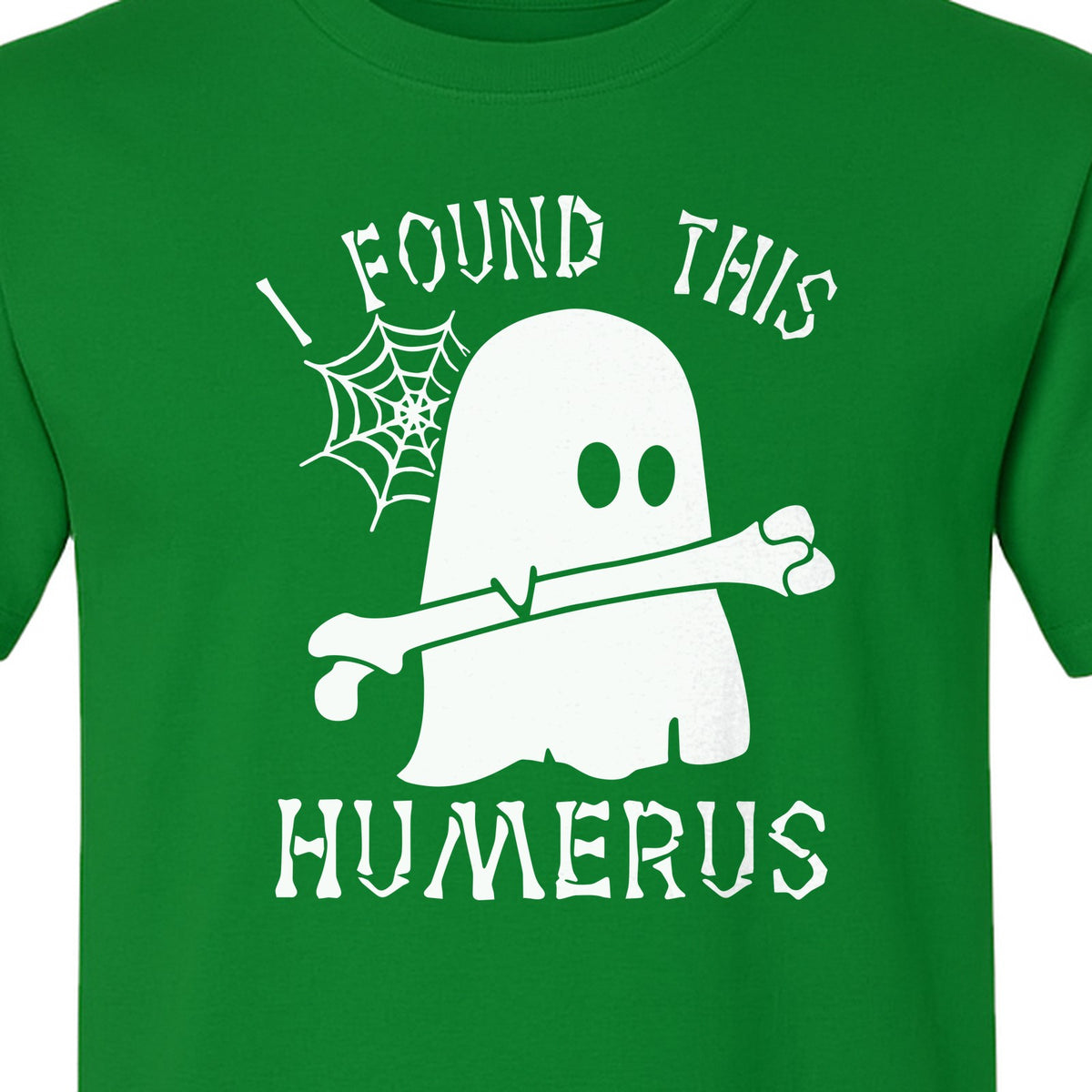 Medical Skeleton T-Shirt, I Found This Humerus Bone Pun Ghost Design for Nurses and Doctors