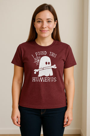 Medical Skeleton T-Shirt, I Found This Humerus Bone Pun Ghost Design for Nurses and Doctors
