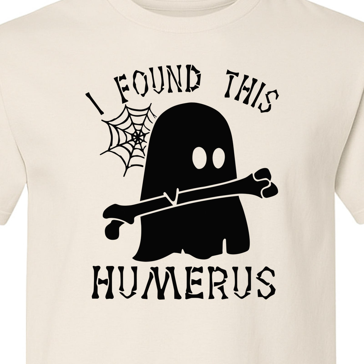 Medical Skeleton T-Shirt, I Found This Humerus Bone Pun Ghost Design for Nurses and Doctors