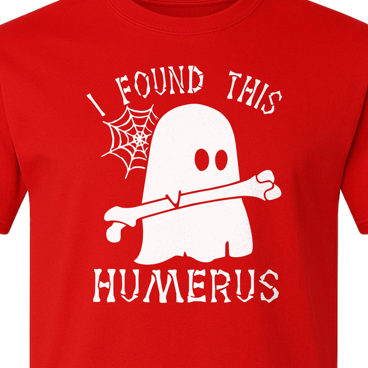 Medical Skeleton T-Shirt, I Found This Humerus Bone Pun Ghost Design for Nurses and Doctors