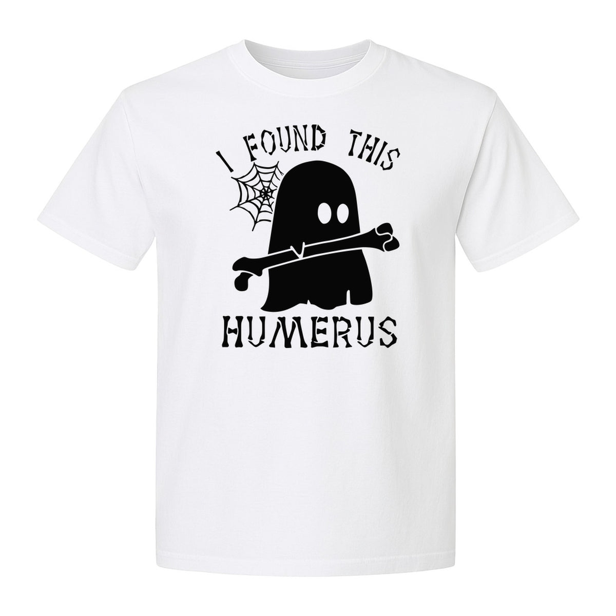 Medical Skeleton T-Shirt, I Found This Humerus Bone Pun Ghost Design for Nurses and Doctors