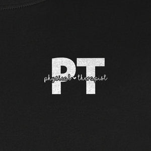 Physical Therapist PT T-Shirt, Small Left Chest Typography for Therapy Professionals