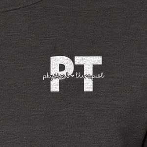 Physical Therapist PT T-Shirt, Small Left Chest Typography for Therapy Professionals