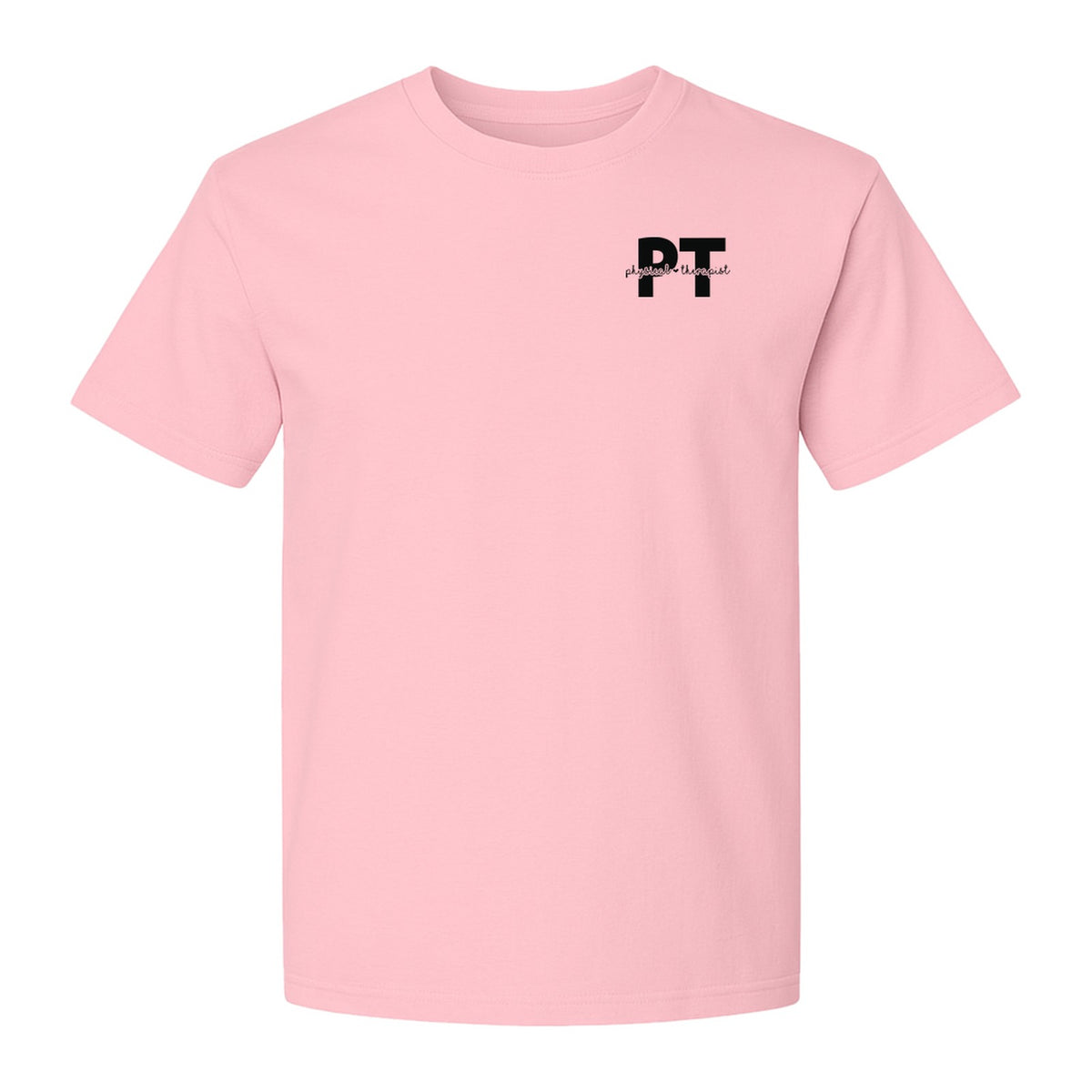 Physical Therapist PT T-Shirt, Small Left Chest Typography for Therapy Professionals