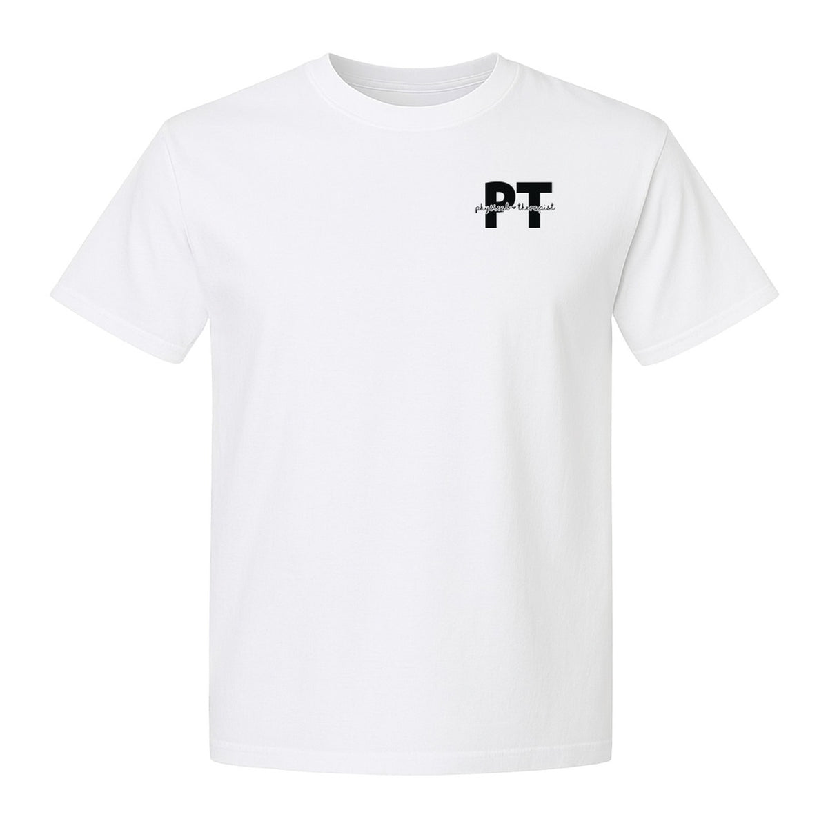 Physical Therapist PT T-Shirt, Small Left Chest Typography for Therapy Professionals