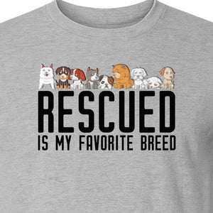 Dog Rescue T-Shirt, Rescued Is My Favorite Breed Graphic for Animal Lovers and Pet Parents