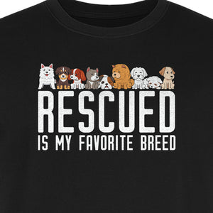Dog Rescue T-Shirt, Rescued Is My Favorite Breed Graphic for Animal Lovers and Pet Parents