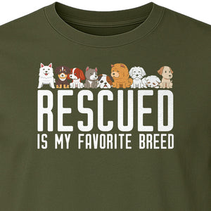 Dog Rescue T-Shirt, Rescued Is My Favorite Breed Graphic for Animal Lovers and Pet Parents