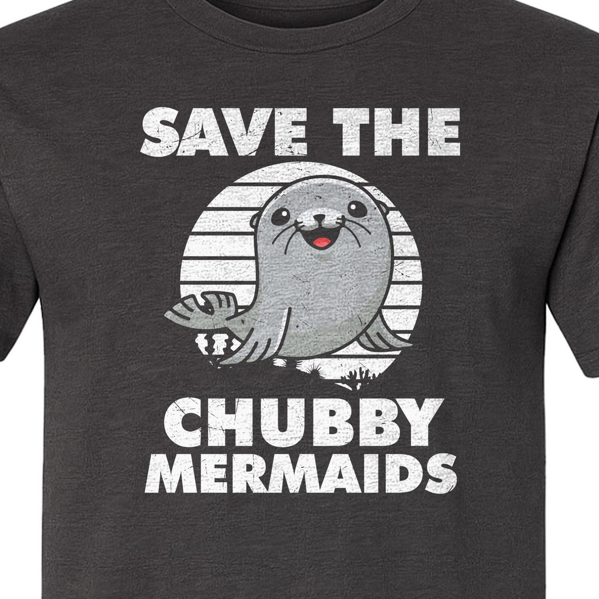 Seal T-Shirt, Save The Chubby Mermaids Graphic for Ocean Animal Lovers