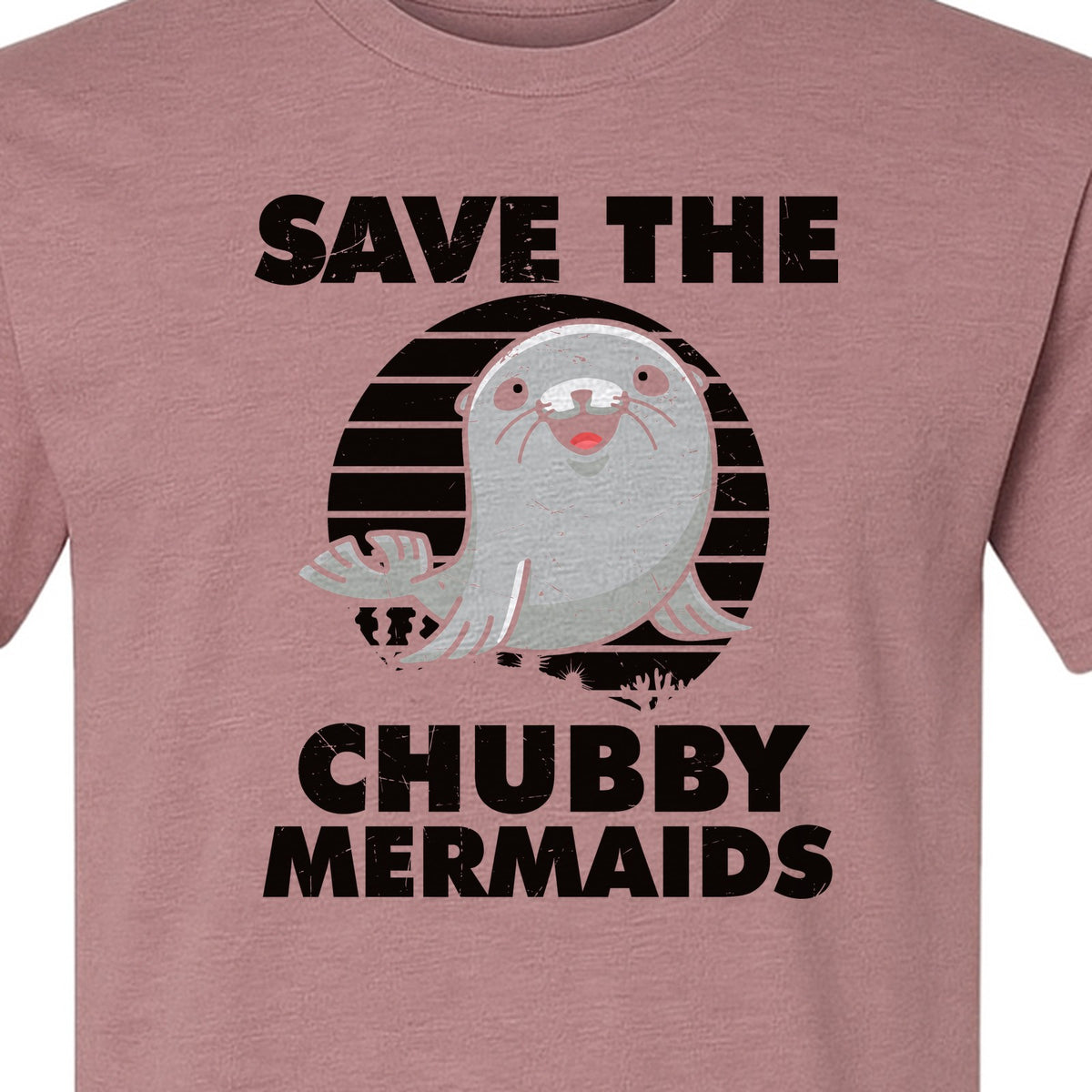 Seal T-Shirt, Save The Chubby Mermaids Graphic for Ocean Animal Lovers