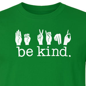 ASL T-Shirt, Be Kind Sign Language Design for Speech Therapists, Interpreters and Teachers