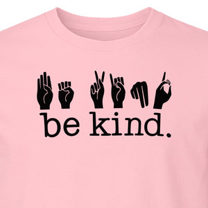 ASL T-Shirt, Be Kind Sign Language Design for Speech Therapists, Interpreters and Teachers