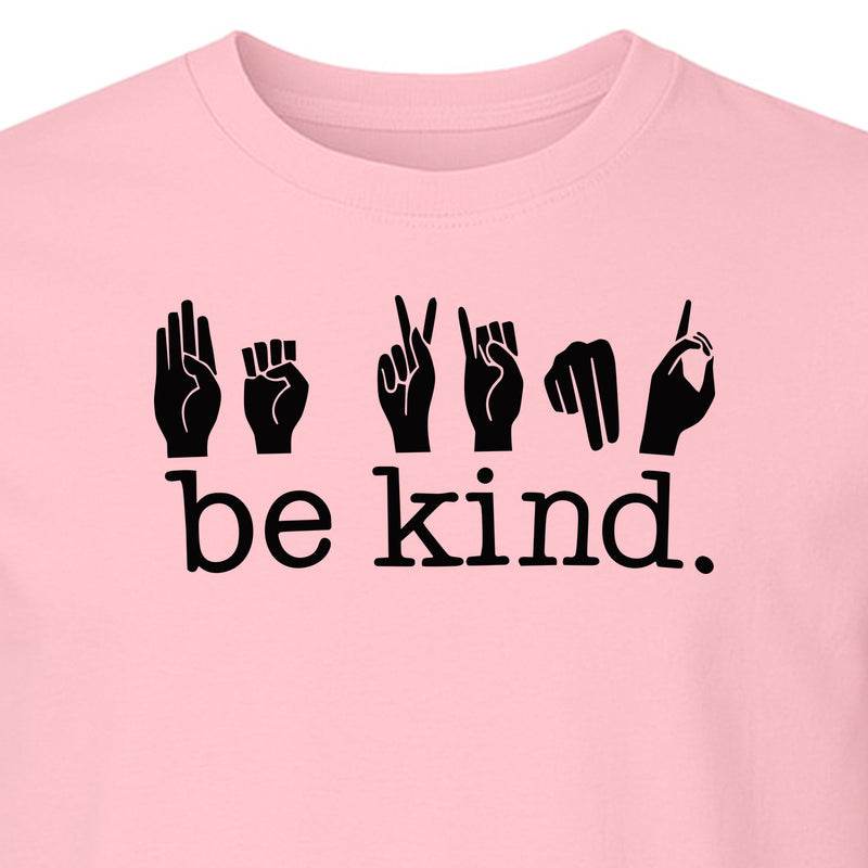 ASL T-Shirt, Be Kind Sign Language Design for Speech Therapists, Interpreters and Teachers