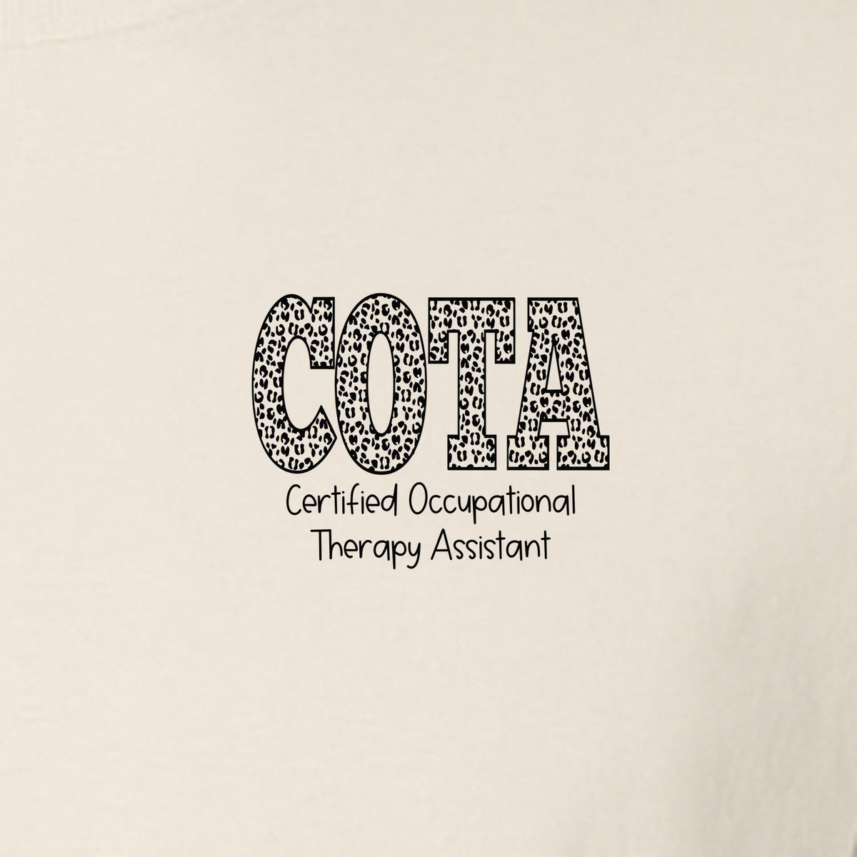 COTA T-Shirt, Certified Occupational Therapy Assistant Left Chest Print for Graduates and Rehab Staff
