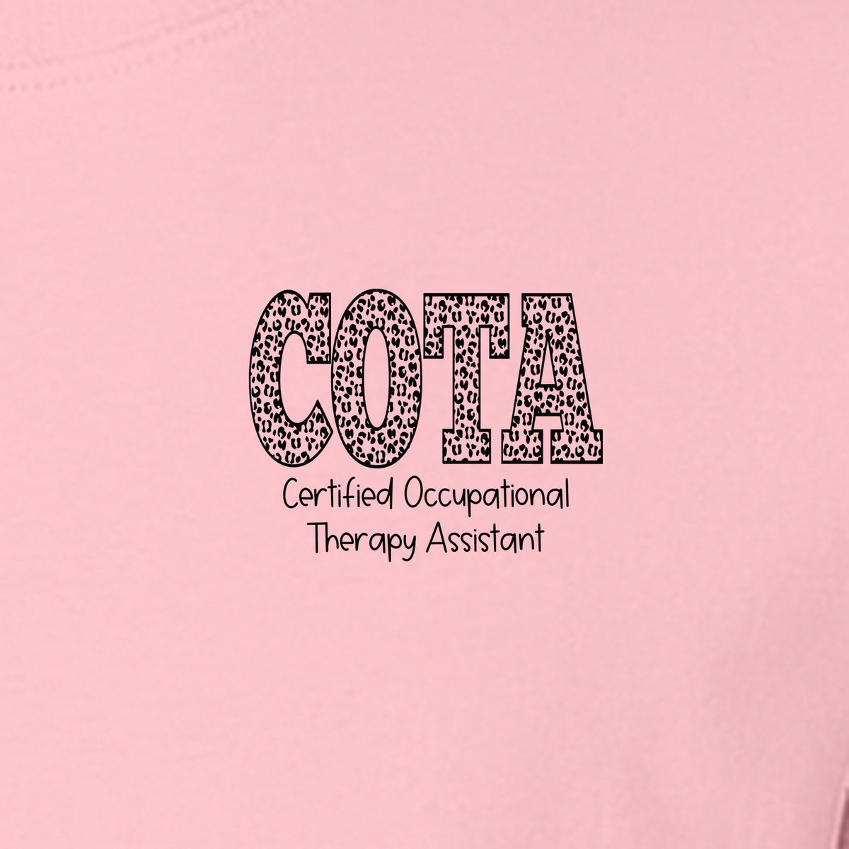COTA T-Shirt, Certified Occupational Therapy Assistant Left Chest Print for Graduates and Rehab Staff