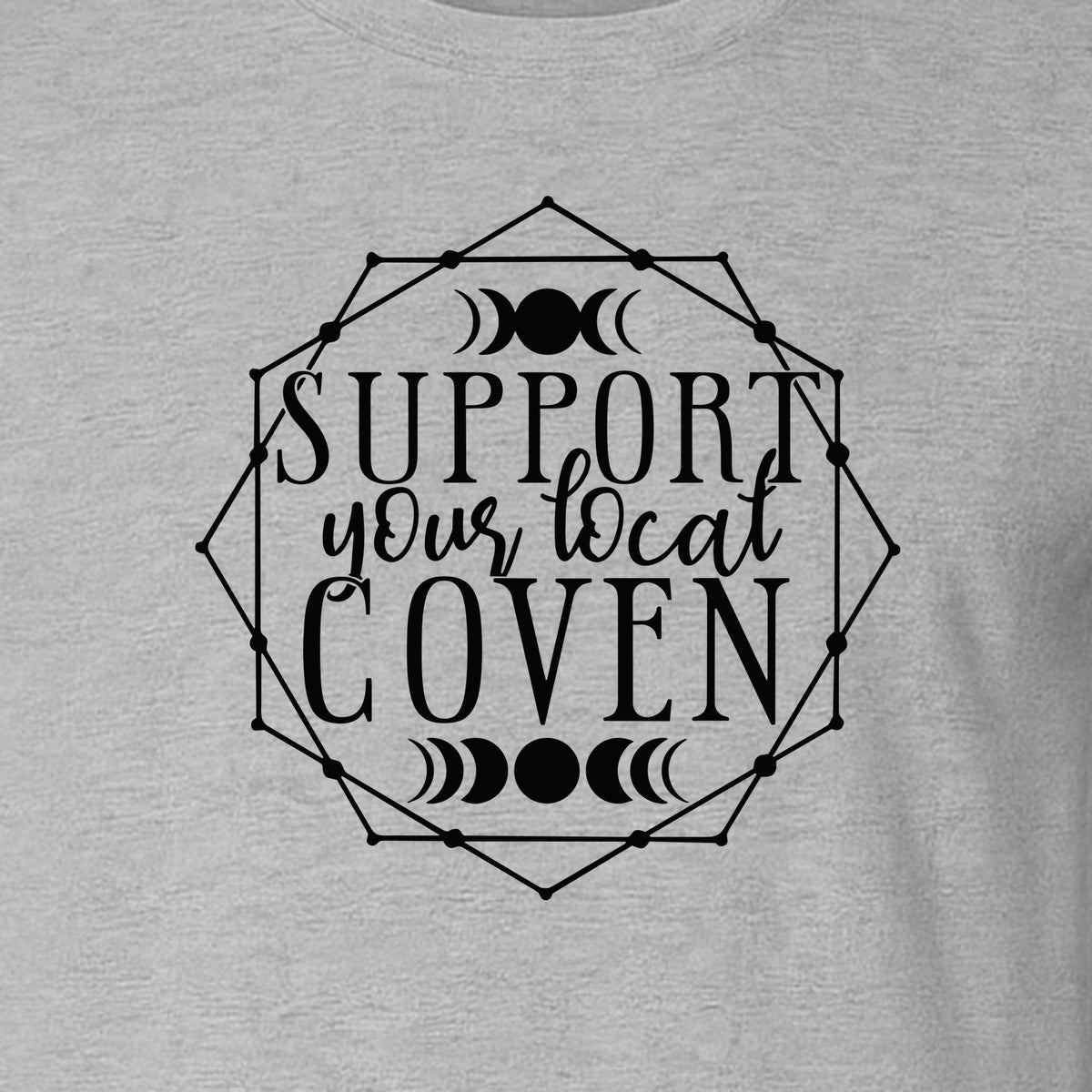 Witch T-Shirt, Support Your Local Coven Moon Phase Graphic for Halloween and Witchcraft Fans