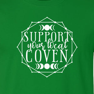 Witch T-Shirt, Support Your Local Coven Moon Phase Graphic for Halloween and Witchcraft Fans
