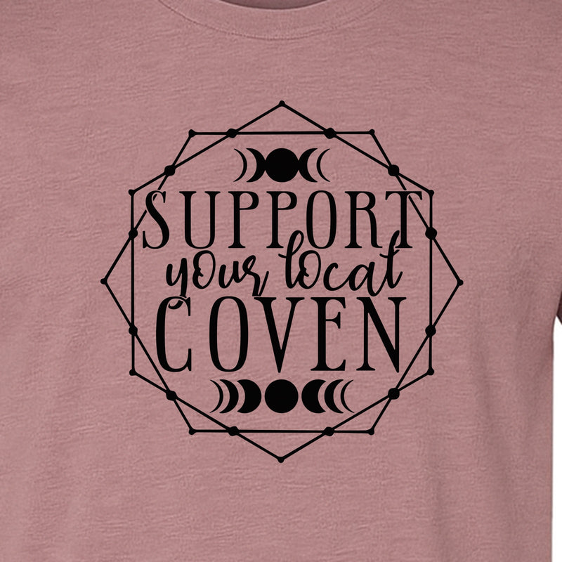 Witch T-Shirt, Support Your Local Coven Moon Phase Graphic for Halloween and Witchcraft Fans