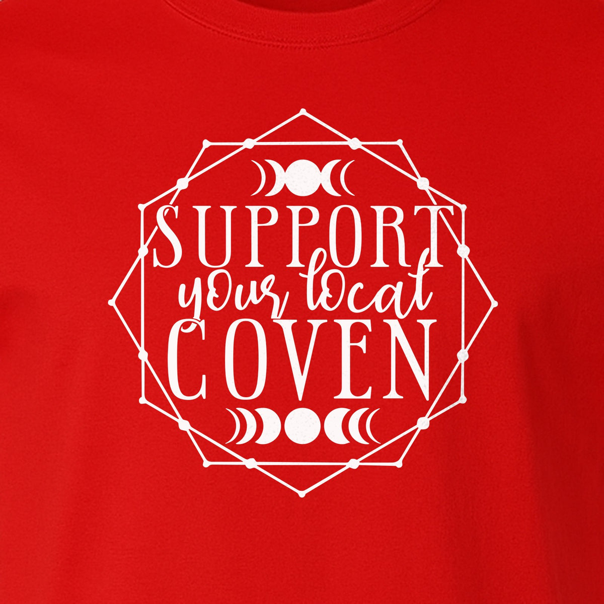 Witch T-Shirt, Support Your Local Coven Moon Phase Graphic for Halloween and Witchcraft Fans