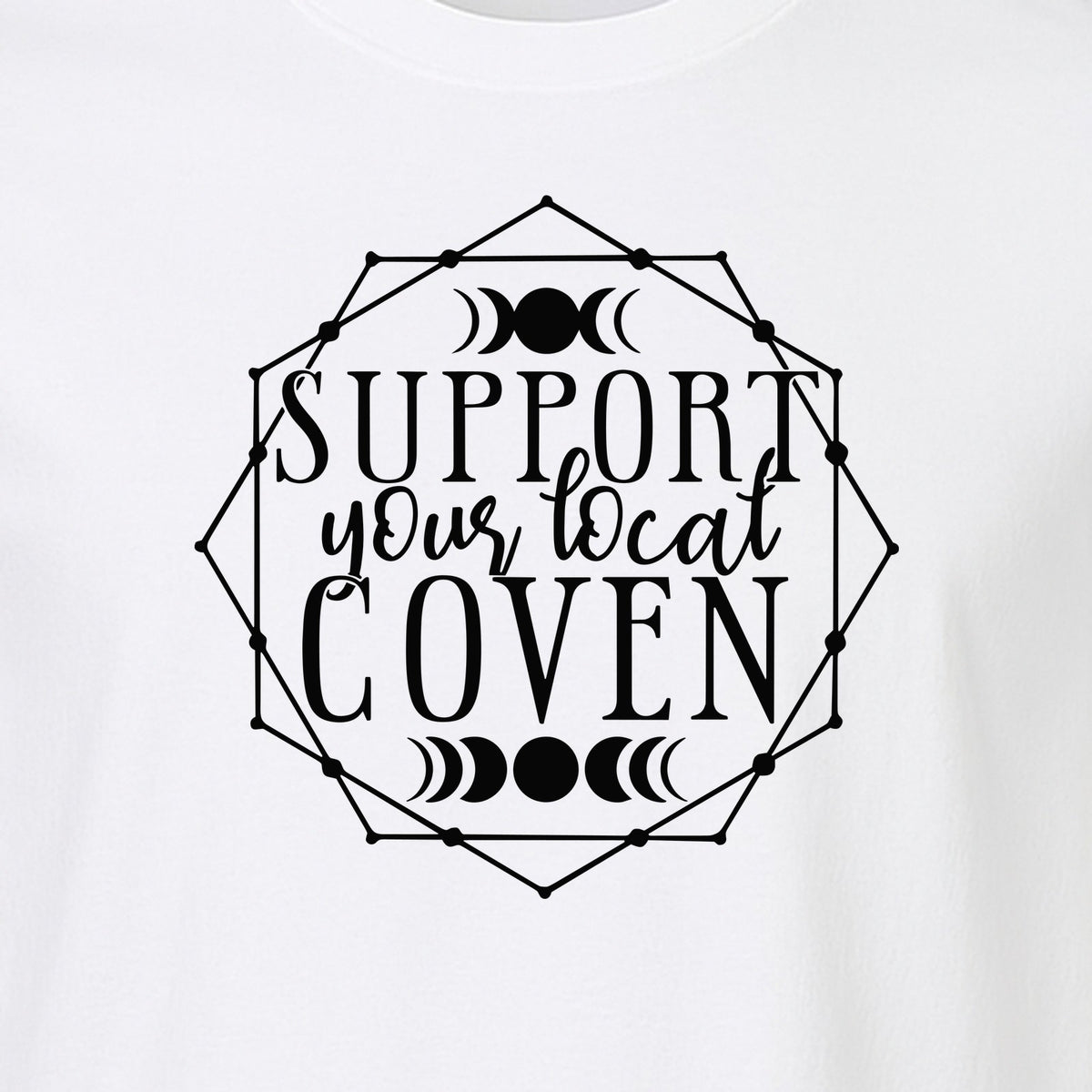 Witch T-Shirt, Support Your Local Coven Moon Phase Graphic for Halloween and Witchcraft Fans