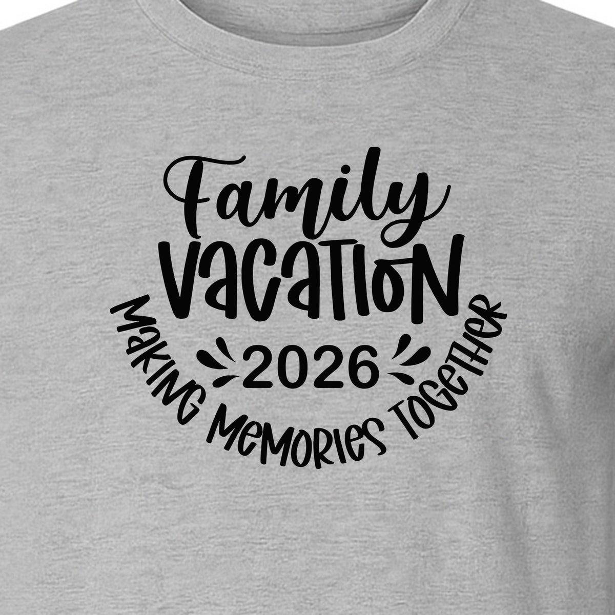 Family Vacation 2026 T-Shirt, Making Memories Together Matching Trip Design for Summer Getaways