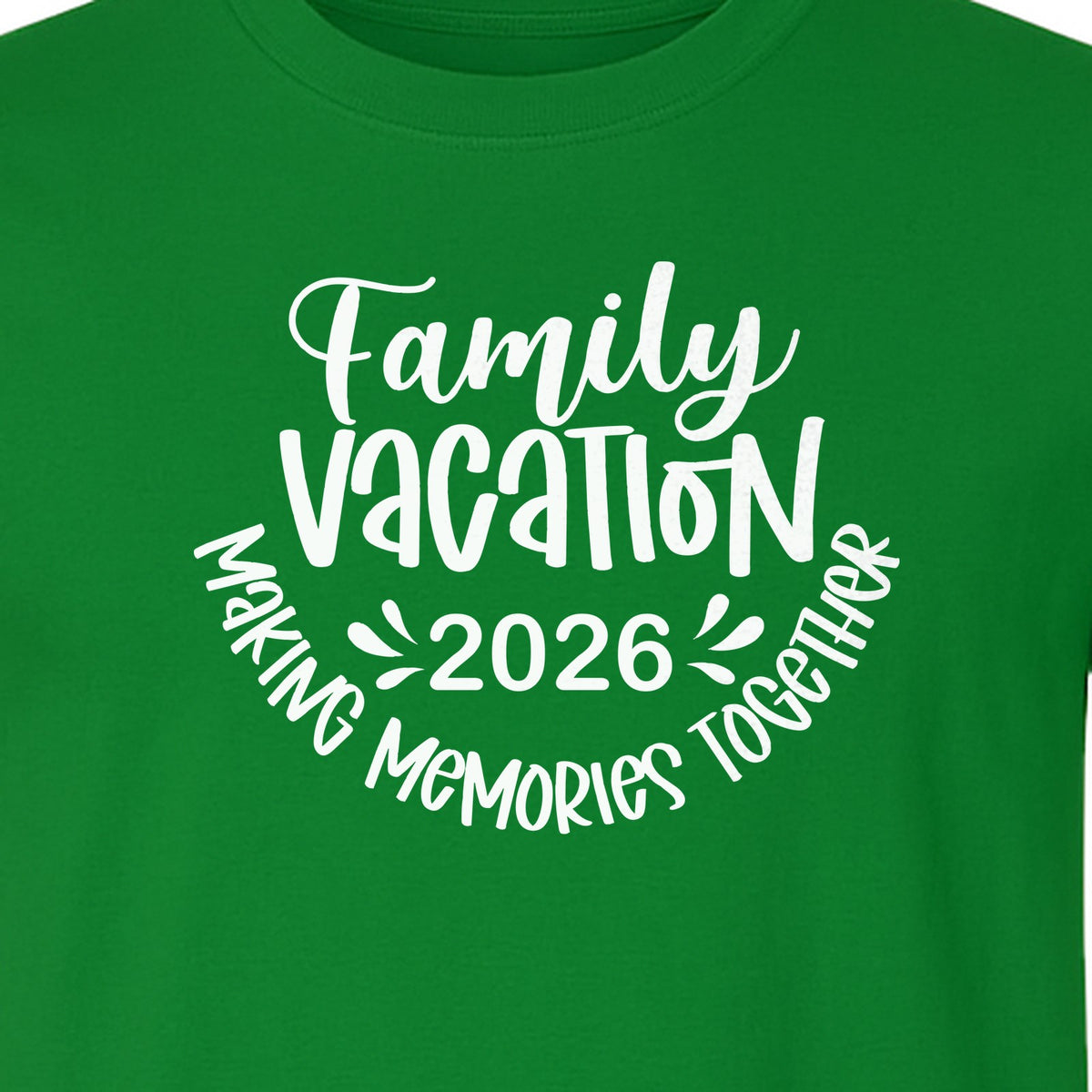 Family Vacation 2026 T-Shirt, Making Memories Together Matching Trip Design for Summer Getaways