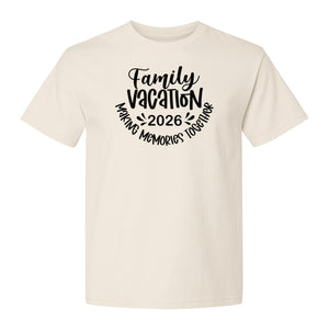 Family Vacation 2026 T-Shirt, Making Memories Together Matching Trip Design for Summer Getaways