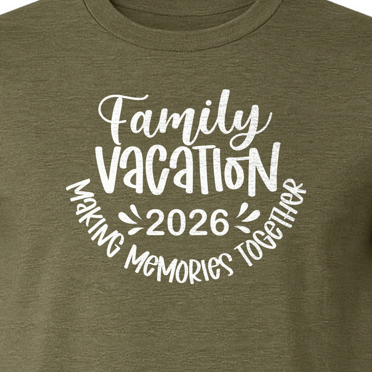 Family Vacation 2026 T-Shirt, Making Memories Together Matching Trip Design for Summer Getaways