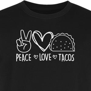Peace Love Tacos T-Shirt, Mexican Food Graphic for Foodies and Cinco de Mayo Celebrations