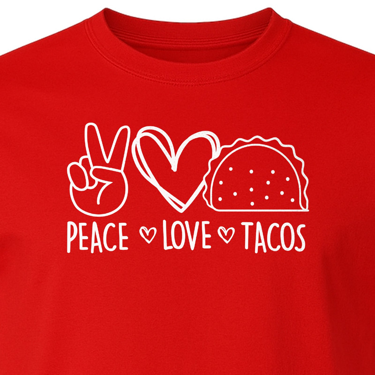 Peace Love Tacos T-Shirt, Mexican Food Graphic for Foodies and Cinco de Mayo Celebrations